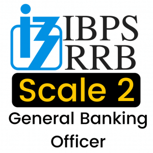 how to prepare for IBPS RRB General Banking Officer Scale 2